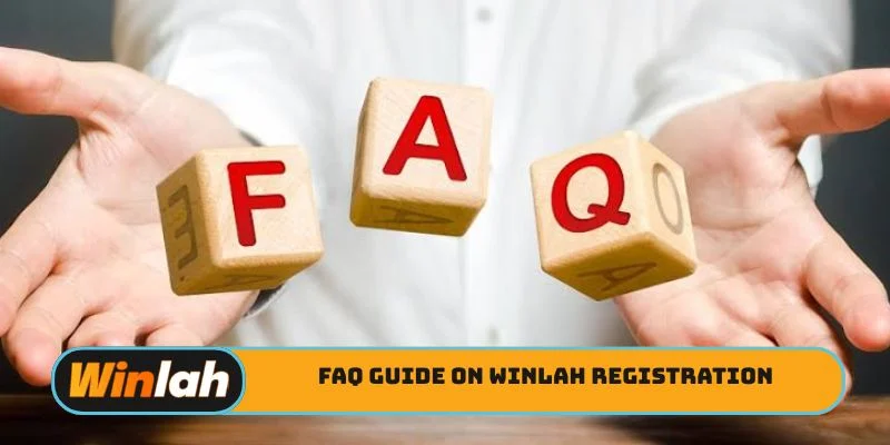 FAQ guide on Winlah registration