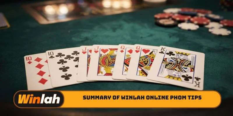 Summary of Winlah online Phom tips